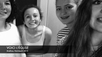 VOICI L'EGLISE - Mathieu Rohrbach - MAQUETTE pélé Jeunes 2015