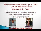 Discover How Skinny Guys Can Build Muscle And Gain Weight F