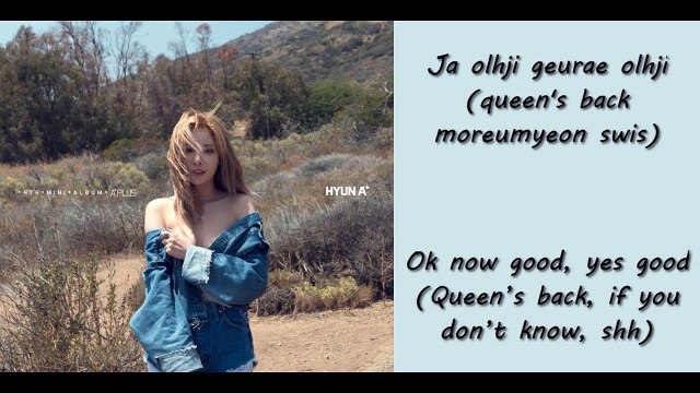 HyunA (ft Ilhoon) Because I’m The Best Lyrics [ROM/ENG]
