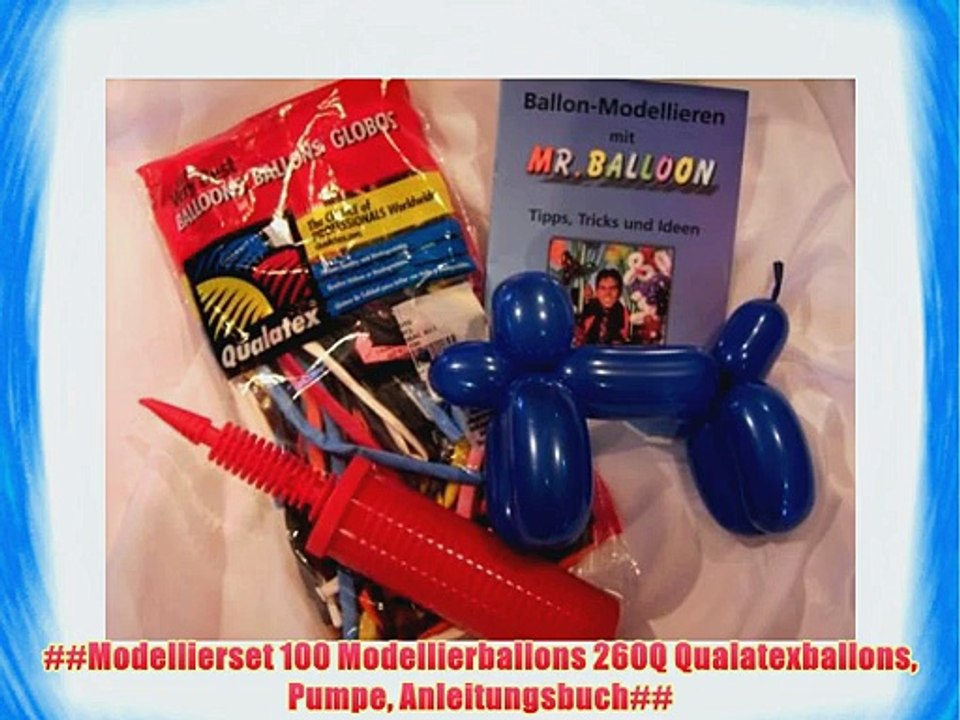 Modellierset 100 Modellierballons 260Q Qualatexballons Pumpe Anleitungsbuch##