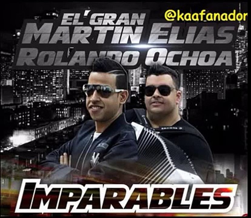 07. Mi Ex - Martin Elías & Rolando Ochoa - Imparables