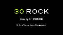 30 Rock Theme (Long Play Version), Original Score by Jeff Richmond