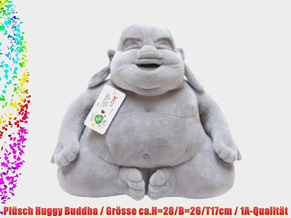 Pl?sch Huggy Buddha / Gr?sse ca.H=28/B=26/T17cm / 1A-Qualit?t