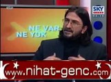 NİHAT GENÇ NE VAR NE YOK PROGRAMI 25.01.2008 2.BÖLÜM