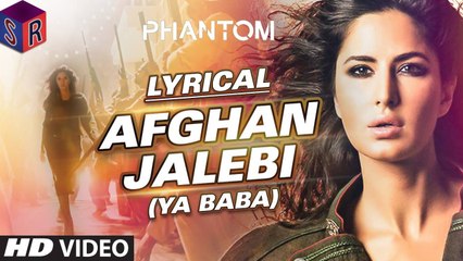 Afghan Jalebi (Ya Baba) – [Full Audio Song with Lyrics] - Phantom [2015] Song By Mithoon - Tulsi Kumar [FULL HD] - (SULEMAN - RECORD)