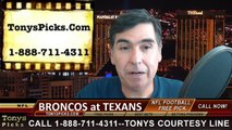 Houston Texans vs. Denver Broncos Free Pick Prediction NFL Preseason Pro Football Odds Preview 8-22-2015