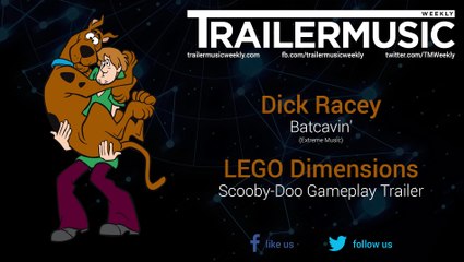 LEGO Dimensions - Scooby-Doo Gameplay Trailer Music (Dick Racey - Batcavin')