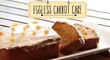 Eggless Carrot Cake | Quick & Easy Dessert Cake Recipe | Beat Batter Bake With Priyanka