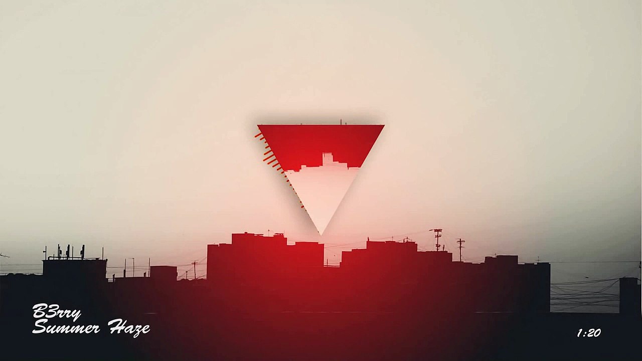 Summer Haze - B3rry (Original Mix) (Free DL)