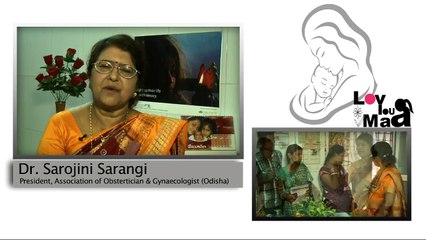 Dr. Sarojini Sarangi - Interview - Safe Motherhood - 'Lov You Maa' Campaign