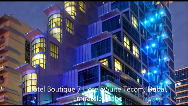 Hotel Boutique 7 Hotel&Suite Tecom, Dubai, Emiratele Arabe