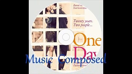 One Day Full Soundtrack by Rachel Portman