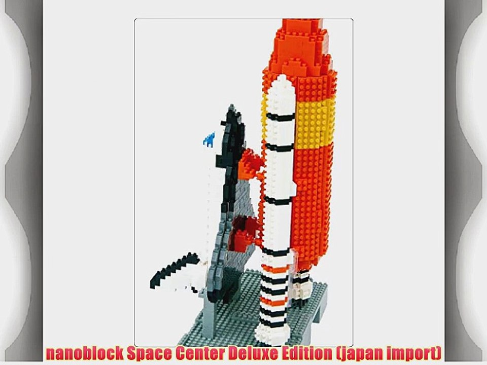 nanoblock Space Center Deluxe Edition (japan import)