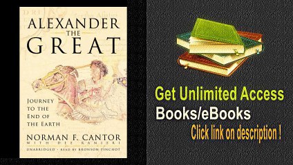 Alexander the Great Journey to the End of the Earth PDF