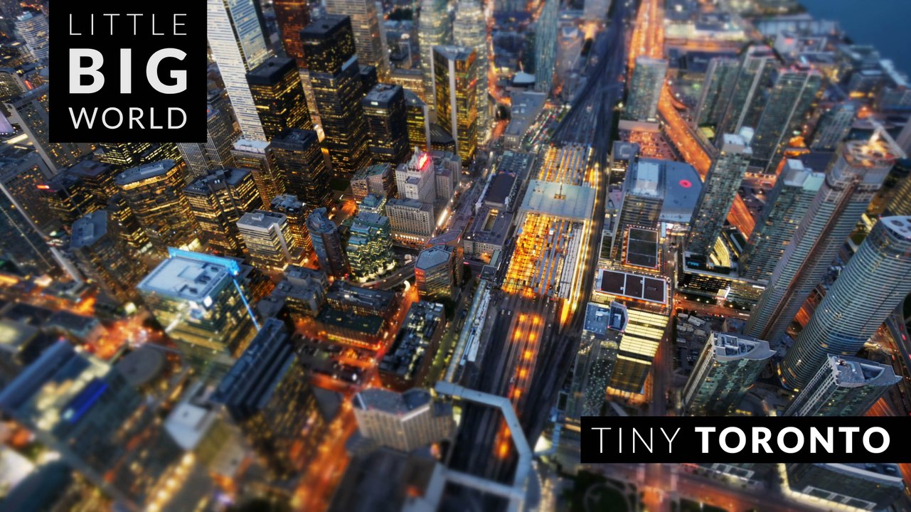 Tiny Toronto (Time Lapse - Tilt Shift - 4k)