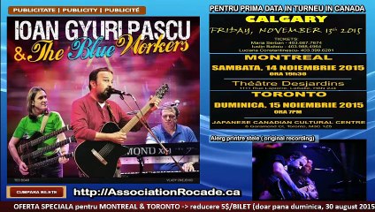 Publicity | IOAN GYURI PASCU - pentru prima data in turneu in Canada