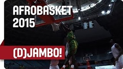 Djambo Jams it in! - AfroBasket 2015