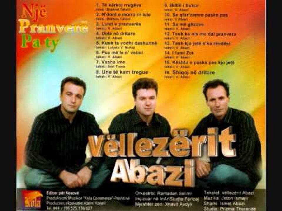 Vellezerit Abazi - Te kerkoj rrugeve