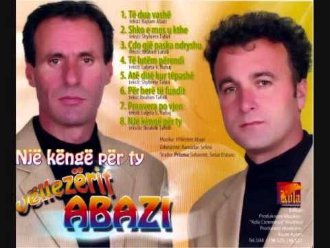 Vellezerit Abazi - Te dua vashe