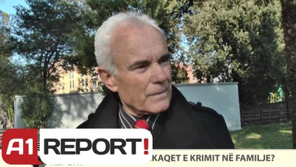 Voxreport  Shkaqet  e Krimit ne Familje  01 Shkurt 2013