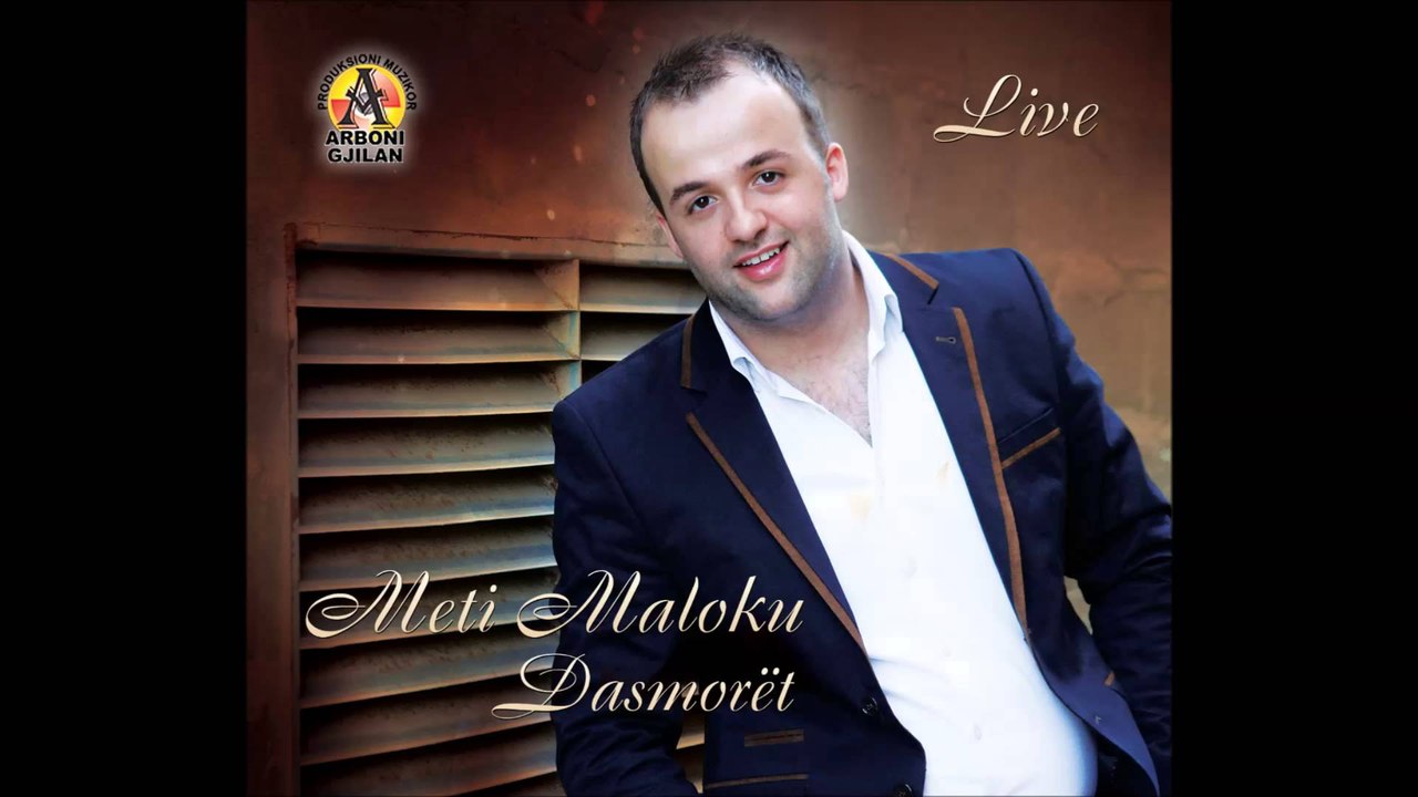 Meti Maloku & Dasmorët Oj Kosova nan