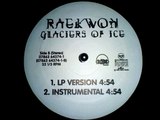 Raekwon Featuring Ghostface Killah & Masta Killa - Glaciers Of Ice (Rza Production) (1995) [Hq]