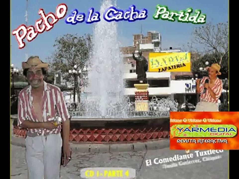 Pacho de la Cacha Partida CD 1 PARTE 4 (Yarmedia InterakCD)