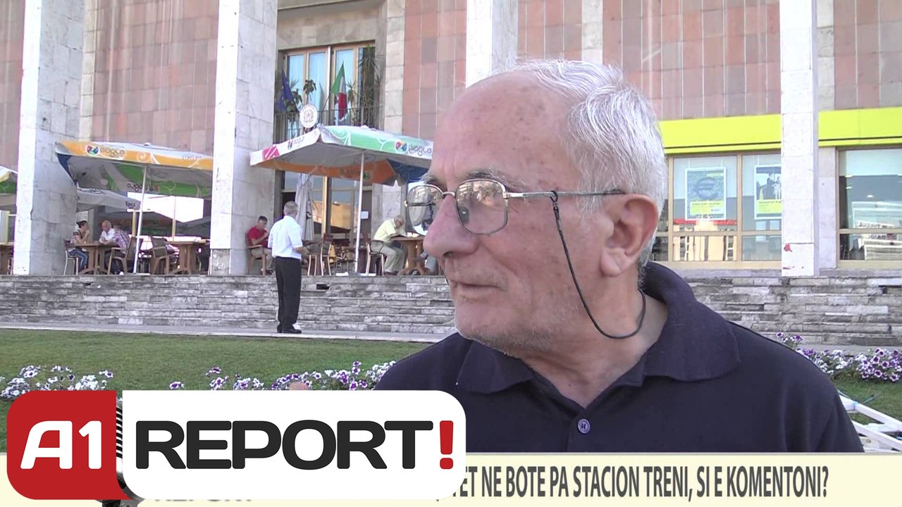 VOX REPORT- TIRANA I VETMI KRYEQYTET NE BOTE PA STACION TRENI, SI E KOMENTONI?