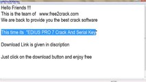 EDIUS PRO 7 Crack And Serial Key