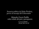 Pedro Pierluisi, anuncio político previo al mensaje de estado del país de Alejandro García Padilla