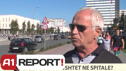 VOX REPORT- SI JANE KUSHTET NE SPITALE?