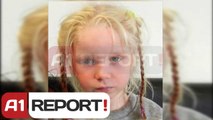 A1 Report - Greqi, vajza e bionde e gjetur në kampin rom mund të jetë nga SHBA