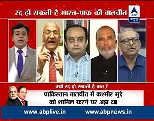 Big Debate- Indo-Pak talks on the the verge of cancellation