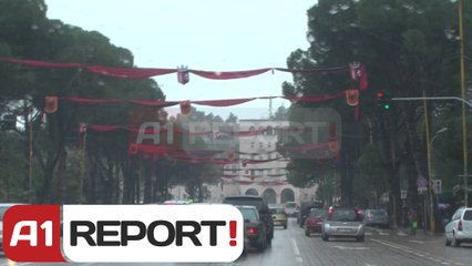 A1 Report - Tirana zbukurohet me dekorin e vjetshëm për 101-vjetorin e Pavarësisë