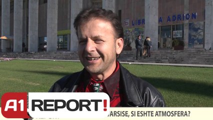A1 REPORT-VOX REPORT- 101 vjetori i pavarsisë, si është atmosfera?