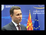 Gruevski: Jam unë ai që raportoj për procesin euro-integrues