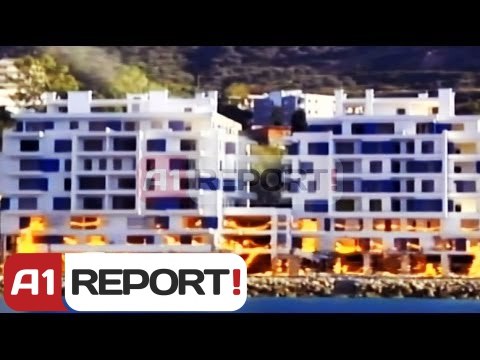 A1 Report - Vlore, shembet kompleksi Jon (pamje nga deti)