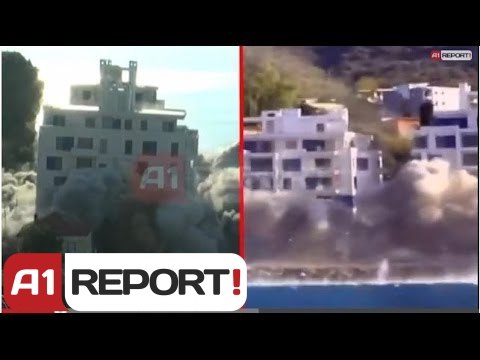 A1 Report - Vlore gjunjezohet kompleksi Jon , u perdoren 300 kg tritol