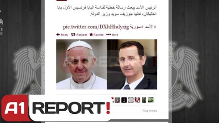 A1 Report - Siri, al-Assad leter Papa Françeskut: Gati per bisedime