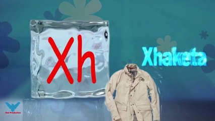 XH Alfabeti Shqip shkronja Xh