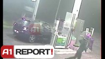 A1 Report video të grabitjes së karburantit nga 