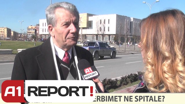 A1 REPORT-VOX REPORT-SI JANE SHERBIMET NE SPITALE?