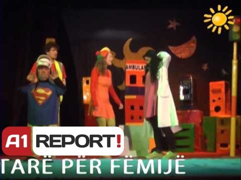 A1 Report - Rreze Dielli dt 31 Mars 2014 Teatri ,Edukimi i Femijeve me te
