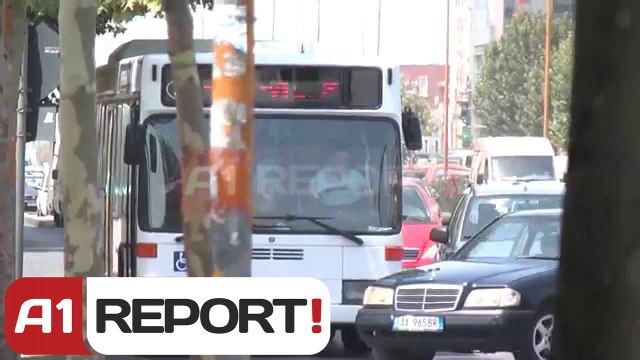 A1 Report - Biletat e urbanëve, Ministri-Bashki ping pong per rritjen e çmimit