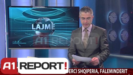 A1 Report - Edicioni i Lajmeve, 17 Prill 2014 - Albania News