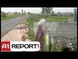 A1 Report - Fushe-Kruje, 2000 banore te fshatit Bilaj pa uje per rreth 20 vite