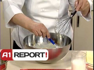A1 Report - Te gatuajme me Zonjen Tefta dt 14 Maj  2014.Kaneloni .Embëlsirë me Bukë të Thekur