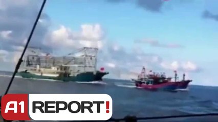 A1 Report - Mosmarreveshje Kine-Vietnam, anijet e peshkimit perplasen ne det