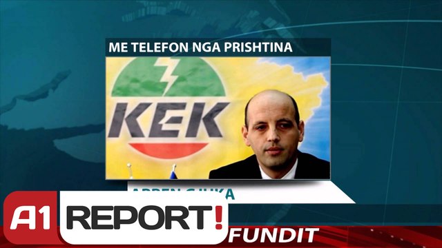 Shperthimi i Kosova A , flet per A1 Report kreu i KEK Arben Gjuka