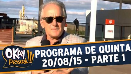 Okay Pessoal!!! - Quinta - Parte 1
